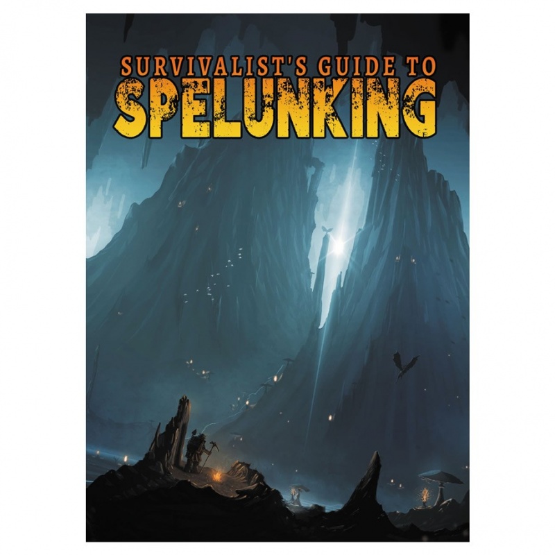 D&D 5E:Survivalist's Guide To Spelunking