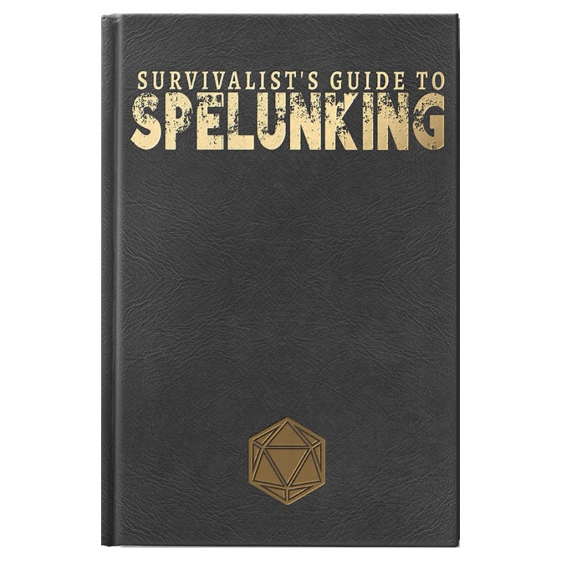 Survivalist's Guide To Spelunking Le