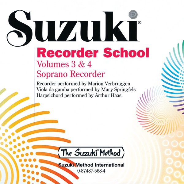 Suzuki Recorder School (Soprano Recorder) Cd, Volume 3 & 4 Cd