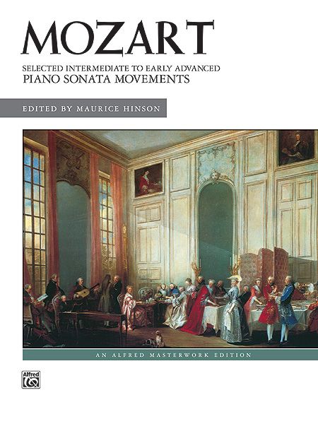 Mozart: Selected Intermediate To Early Advanced Piano Sonata Movements Book