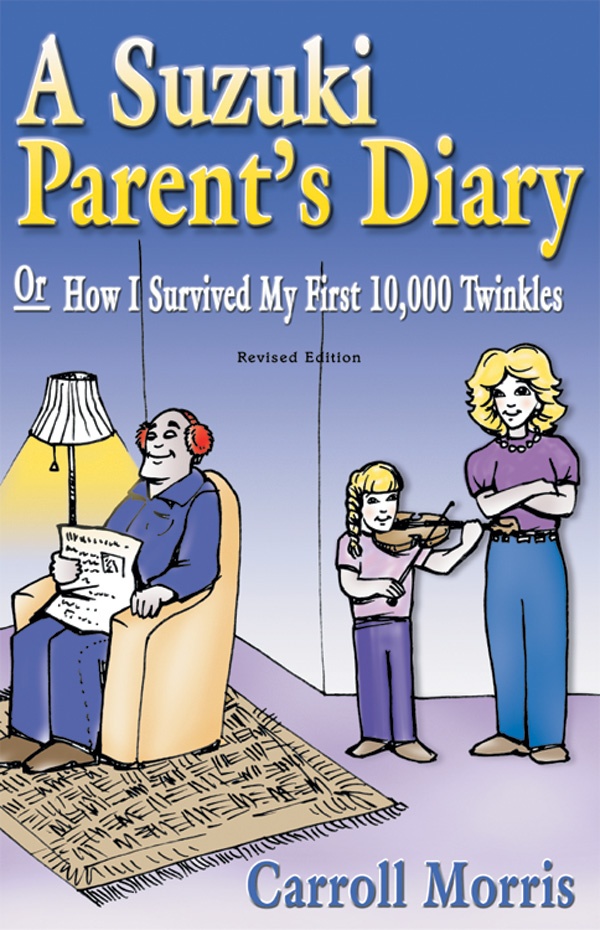 A Suzuki Parent's Diary, Or How I Survived My First 10,000 Twinkles Book