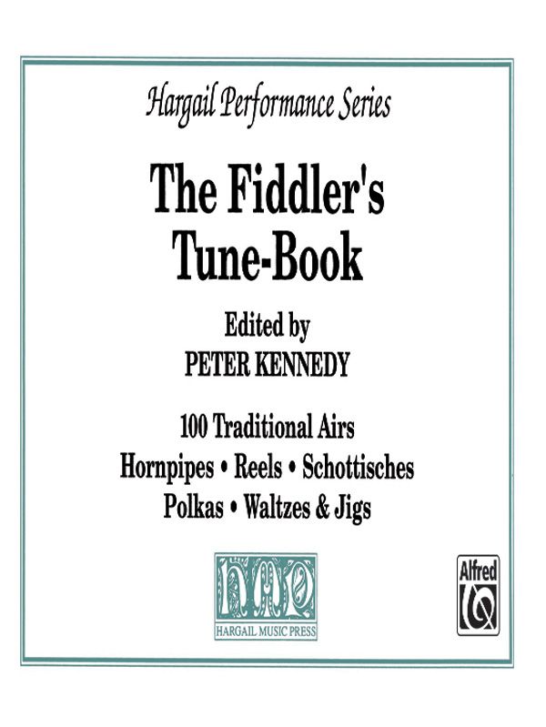 The Fiddler's Tune Book Part(S)