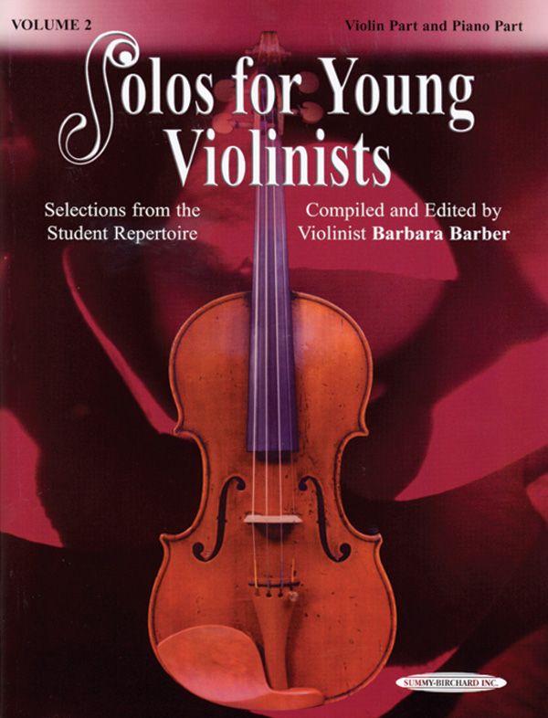 Solos For Young Violinists Violin Part And Piano Acc., Volume 2 Selections From The Student Repertoire Book