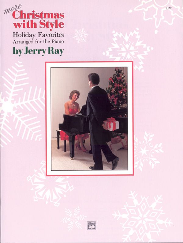 More Christmas With Style Holiday Favorites Arranged For The Piano Book
