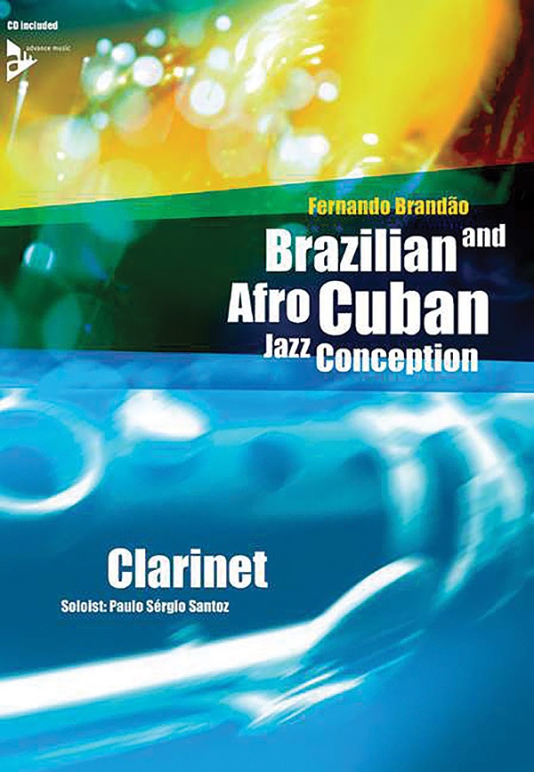 Brazilian And Afro-Cuban Jazz Conception: Clarinet Book & Cd