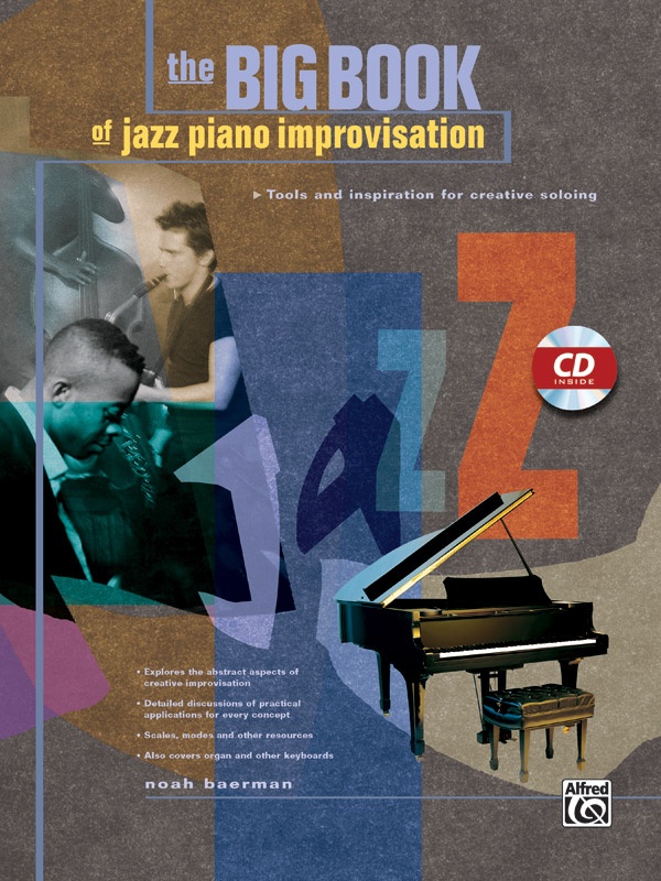 Big Book Of Jazz Piano Improvisation Tools And Inspiration For Creative Soloing Book & Cd