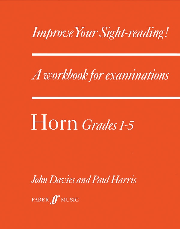 Improve Your Sight-Reading! Horn, Grade 1-5
