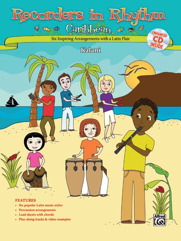Recorders In Rhythm---Caribbean A Spicy Blend For The Latin Percussion Ensemble Book & Enhanced Cd