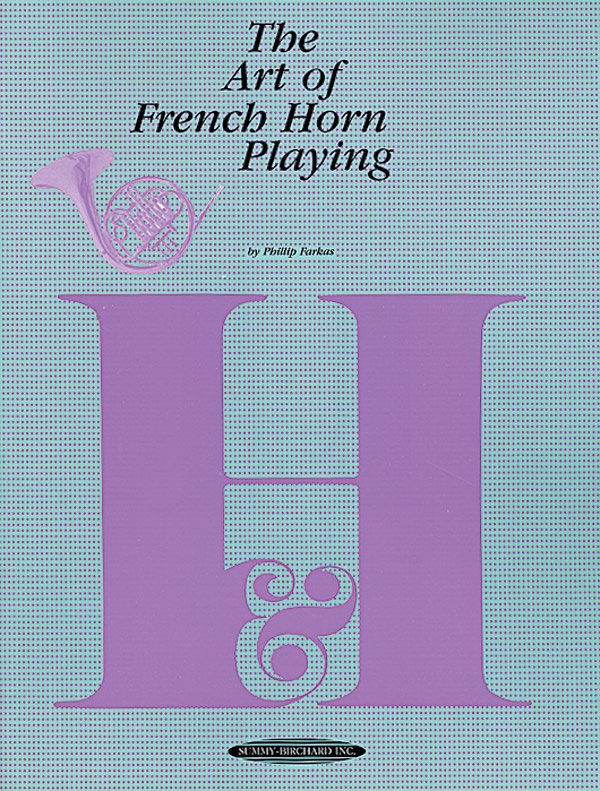 The Art Of French Horn Playing Book