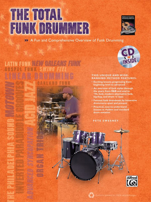 The Total Funk Drummer A Fun And Comprehensive Overview Of Funk Drumming Book & Cd