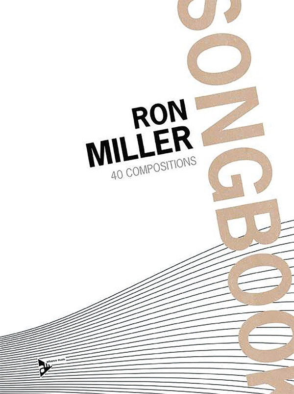 Ron Miller Songbook 40 Compositions Book