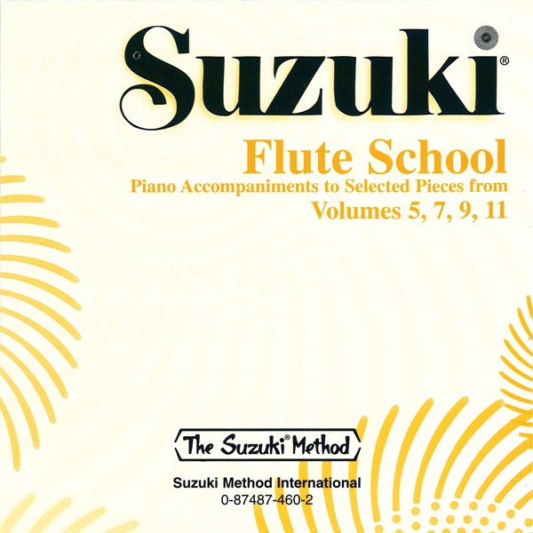 Suzuki Flute School Cd, Volume 5, 7, 9 & 11 Piano Acc. (Selected Pieces) Cd