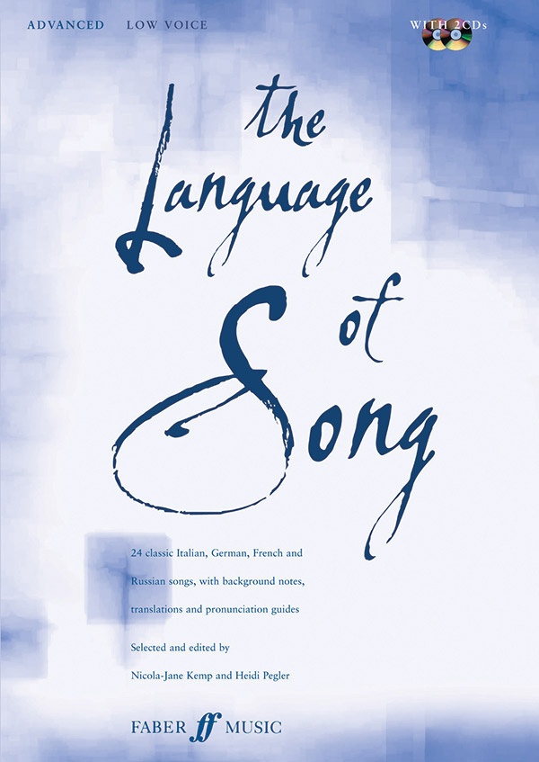 The Language Of Song: Advanced Book & Cd