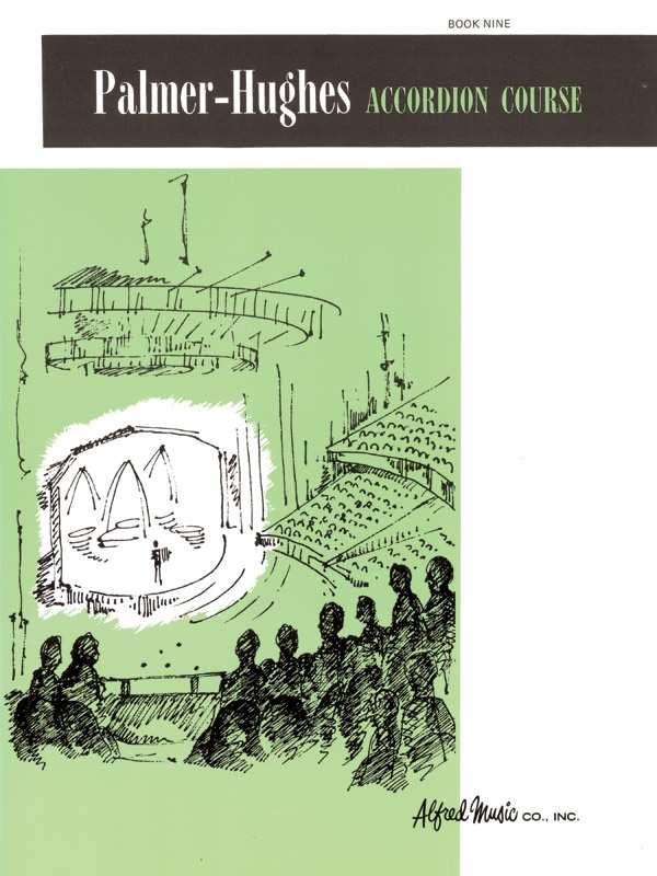 Palmer-Hughes Accordion Course, Book 9