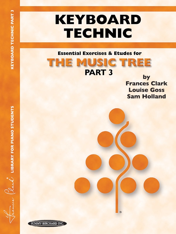 The Music Tree: Keyboard Technic, Part 3 Book
