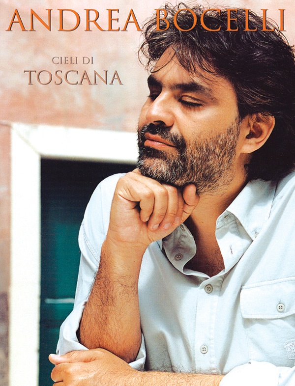 Andrea Bocelli: Cieli Di Toscana