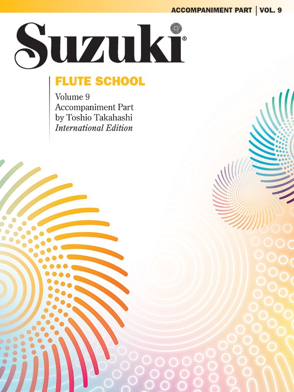 Suzuki Flute School Piano Acc., Volume 9 (International) Book
