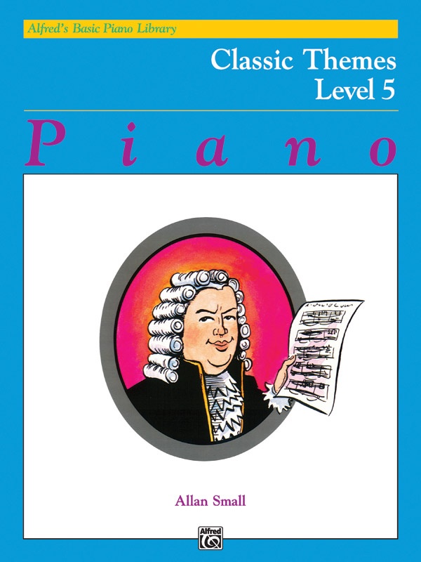Alfred's Basic Piano Library: Classic Themes Book 5 Book