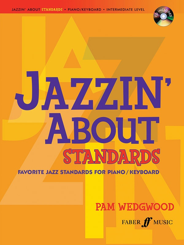 Jazzin' About Standards Favorite Jazz Standards For Piano/Keyboard