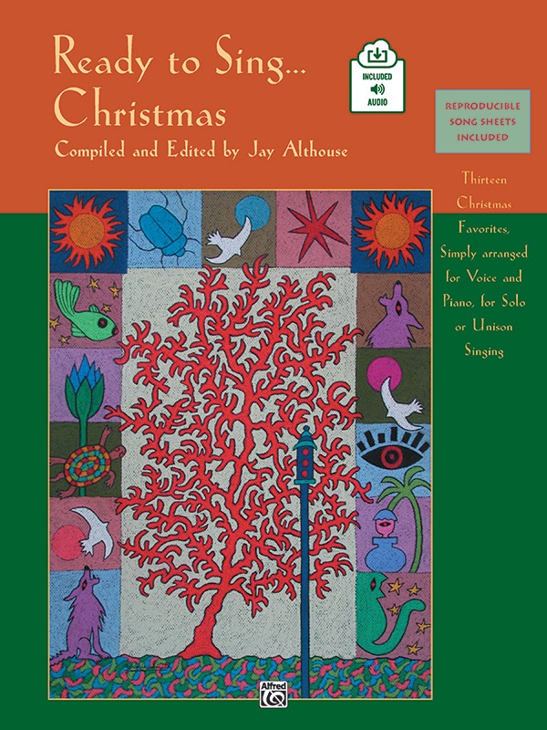 Ready To Sing . . . Christmas Thirteen Christmas Favorites, Simply Arranged For Voice And Piano, For Solo Or Unison Singing Book & Online Audio
