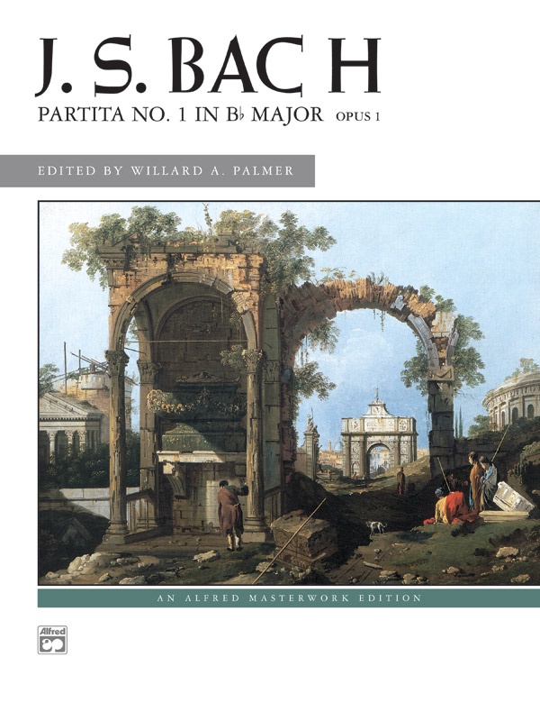 J. S. Bach: Partita No. 1 In B-Flat Major, Opus 1 Book