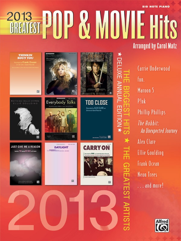 2013 Greatest Pop & Movie Hits The Biggest Hits * The Greatest Artists Book