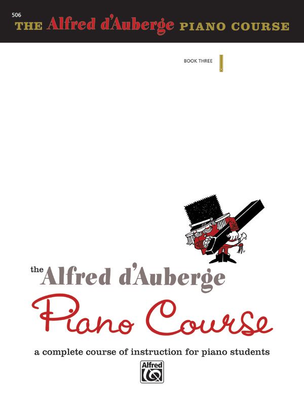 Alfred D'auberge Piano Course: Lesson Book 3 A Complete Course Of Instruction For Piano Students