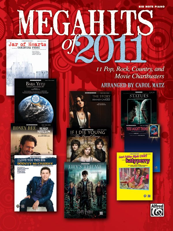 Megahits Of 2011 11 Pop, Rock, Country, And Movie Chartbusters Book