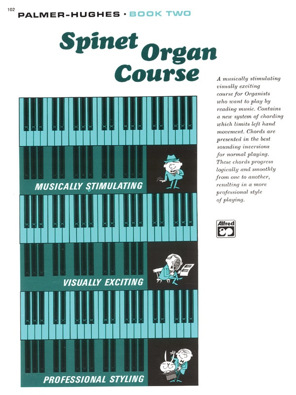 Palmer-Hughes Spinet Organ Course, Book 2 Book