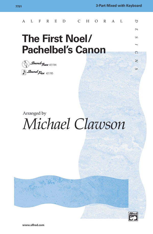 The First Noel / Pachelbel's Canon Choral Octavo