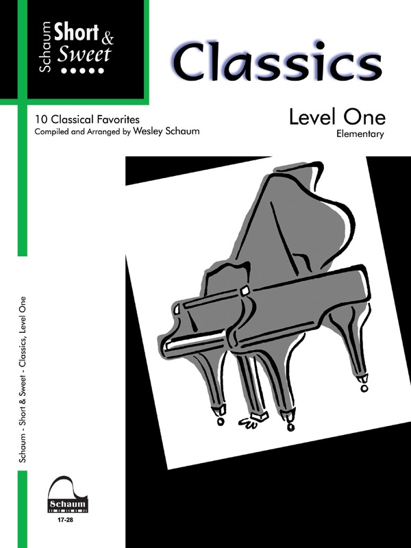 Short & Sweet Classics, Level 1 10 Classical Favorites Book