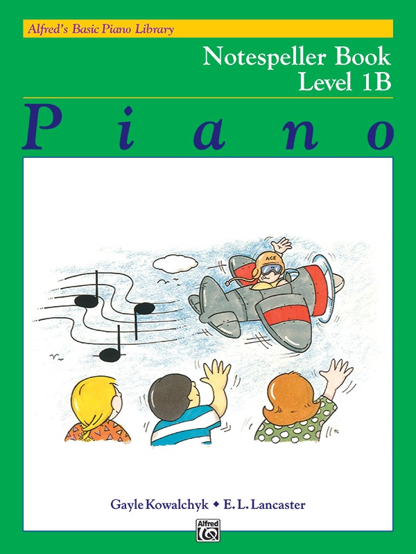 Alfred's Basic Piano Library: Notespeller Book 1B Book