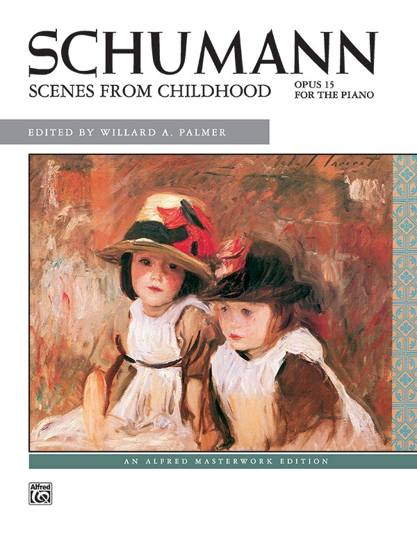 Schumann: Scenes From Childhood, Opus 15 Book