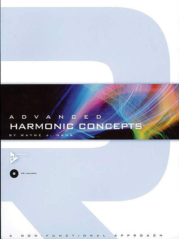 Advanced Harmonic Concepts A Non-Functional Approach Book & Cd