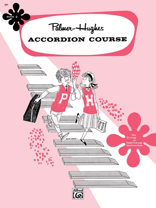 Palmer-Hughes Accordion Course, Book 2 For Group Or Individual Instruction Book