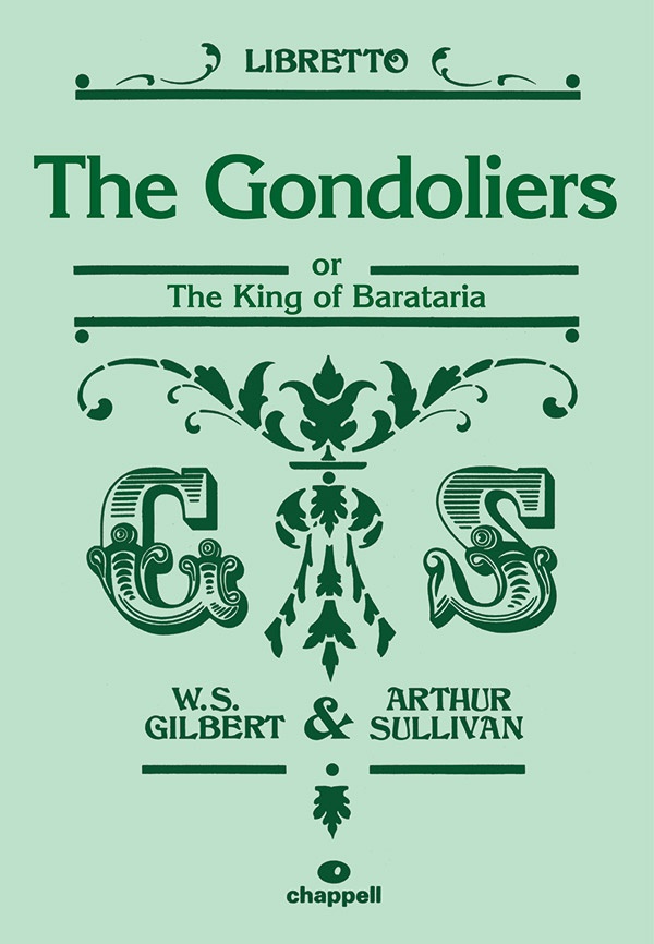The Gondoliers Or The King Of Barataria Book