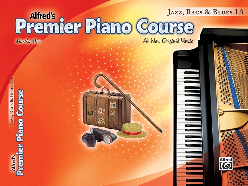 Premier Piano Course, Jazz, Rags & Blues 1A All New Original Music Book