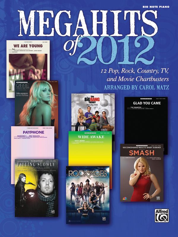 Megahits Of 2012 12 Pop, Rock, Country, Tv, And Movie Chartbusters Book