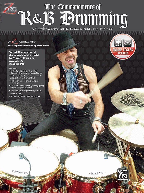 The Commandments Of R&B Drumming A Comprehensive Guide To Soul, Funk & Hip-Hop Book & Online Audio