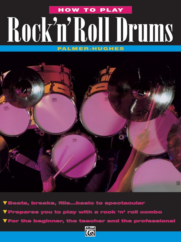 How To Play Rock 'N' Roll Drums Book