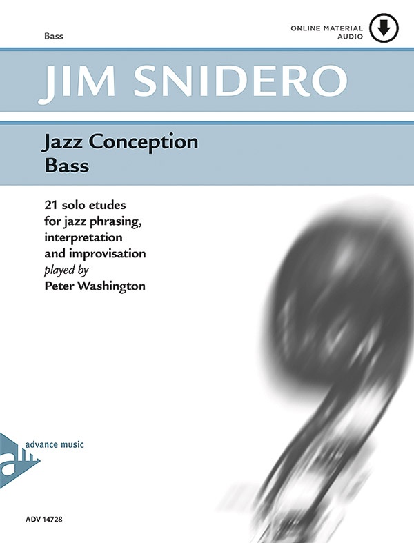 Jazz Conception Bass 21 Solo Etudes For Jazz Phrasing, Interpretation And Improvisation Book & Mp3 Online Audio