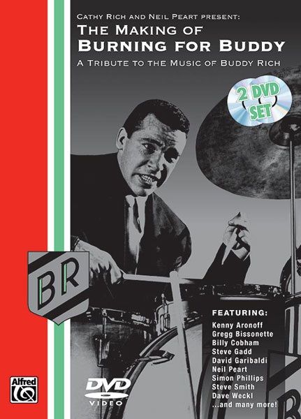 The Making Of Burning For Buddy A Tribute To The Music Of Buddy Rich
