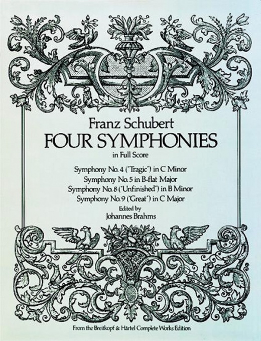 Four Symphonies In Full Score: Schubert's Masterpieces