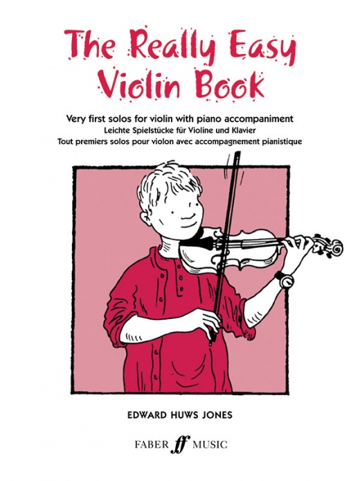 The Really Easy Violin Book - Very First Solos For Violin With Piano Accompaniment