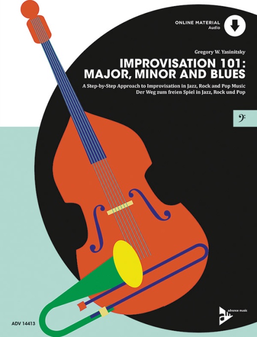 Improvisation 101: Major, Minor and Blues Book & Online Audio for Bass Instruments