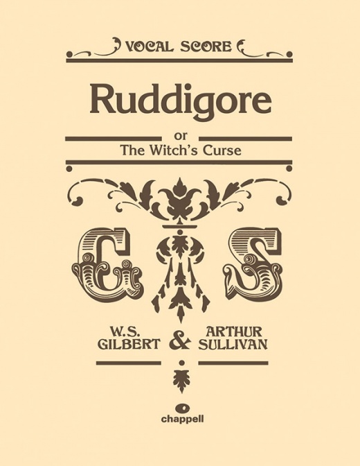 Ruddigore Or The Witch's Curse Vocal Score