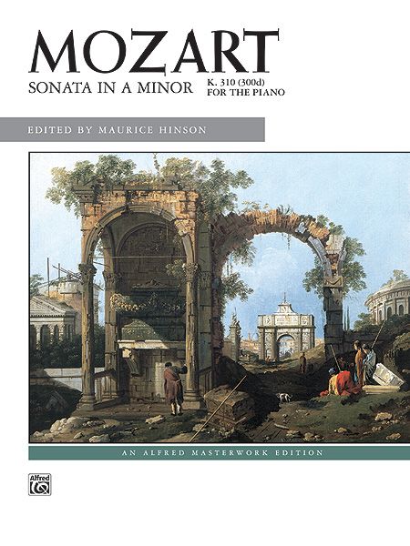 Mozart: Sonata In A Minor, K. 310 Book - Alfred Masterwork Edition