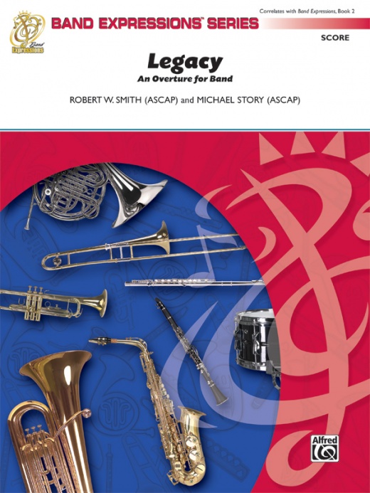 Legacy (An Overture For Band) Conductor Score & Parts