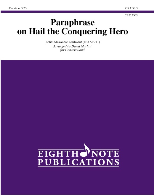 Paraphrase On Hail The Conquering Hero For Concert Band Conductor Score & Parts
