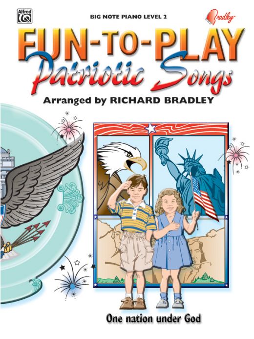 Fun-To-Play Patriotic Songs Book